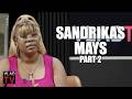Sandrikas Mays on Her Son Foolio Getting Shot at 16, Foolio's Alleged Gang Affiliation (Part 2)