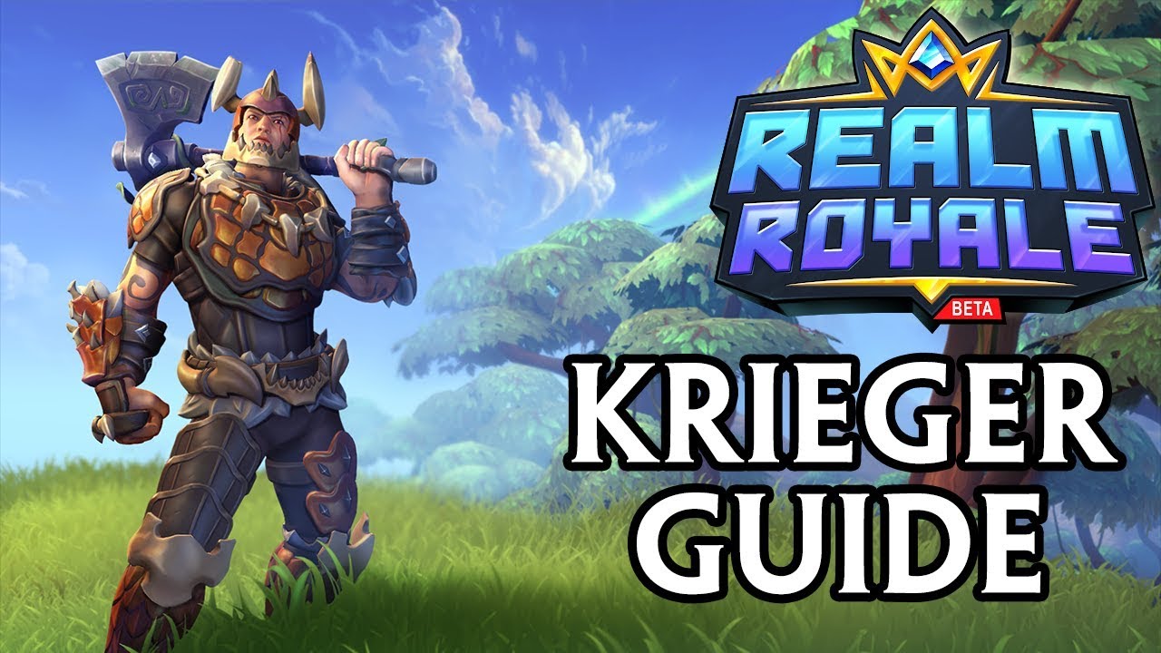 KRIEGER GUIDE - Realm Royale Tutorial Deutsch / German - VERALTET - YouTube