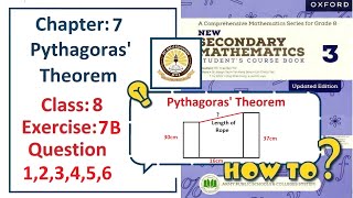 Exercise 7B Question 1, 2, 3, 4, 5, 6 – (Pythagoras' Theorem)  Complete solution – APS Math Class 8.