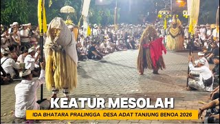 IDA BHATARA PRALINGGA DESA ADAT TANJUNG BENOA JAGI kaatur MESOLAH, ring PURA TENGKULUNG