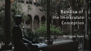 Basilica of the Immaculate Conception, Barcelona