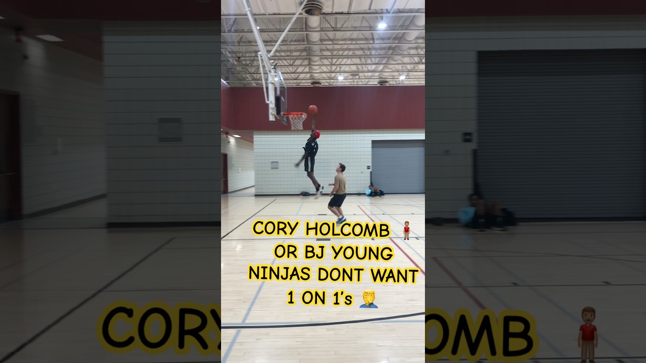 CORY HOLCOMB 🧍🏽‍♂️OR BJ YOUNG NINJAS DONT WANT 1 ON 1’s 🤦‍♂️