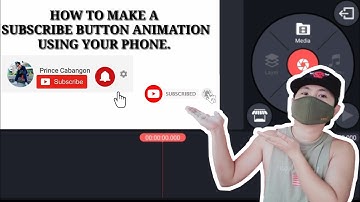 HOW TO MAKE A SUBSCRIBE BUTTON ANIMATION USING YOUR PHONE (KINEMASTER) | Step by Step Procedure