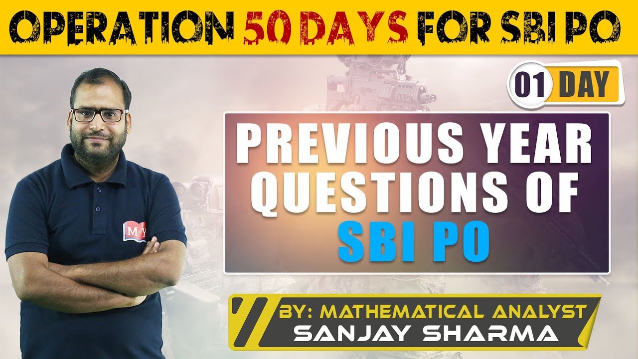 Previous Years Questions of SBI PO 2018