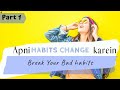 How to Change your life Habits- Motivational Video in hindi