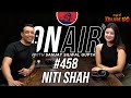 On air with sanjay 458  niti shah returns