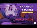 Fairly Made - Shake'Up Stories S03E01