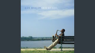 Video thumbnail of "Kirk Whalum - Hold On I'm Coming"