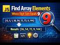 Find Array Elements Whose Digit Sum Equals 9 | JavaScript Coding Problem