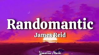 Randomantic  James Reid s