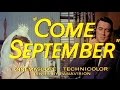 Come September.1961. The Rock Hudson and Gina Lollobrigida Chemistry