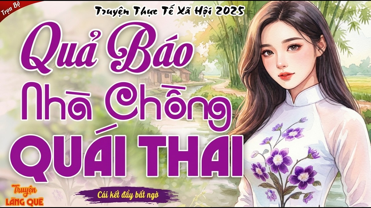 [FULL] QUẢ BÁO NHÀ CHỒNG KHỐN NẠN - Bật khóc cho cô gái bị nhà chồng độc ác đối xử tàn nhẫn