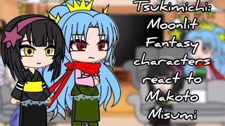 {PAST} Tsukimichi: Moonlit Fantasy characters react to Makoto Misumi | GACHA | GCRV |