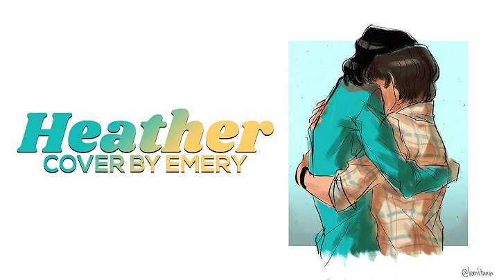 Heather (Conan Gray)cover by Emery