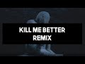 Don Diablo &amp; Imanbek ft. Trevor Daniel - Kill Me Better (Remix without vocal)