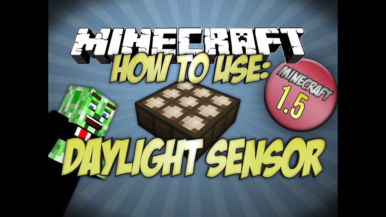 How to use the Daylight Sensor Minecraft - YouTube