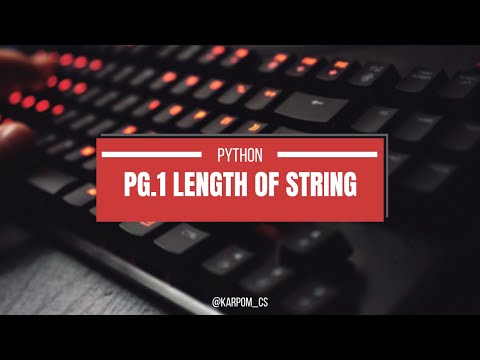 Python Program to Find Length of a String | Beginners Tutorial