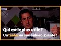 Qui est le plus utile : un trader ou une aide-soignante ?