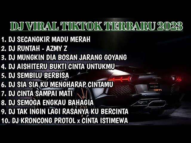 DJ VIRAL TIKTOK TERBARU 2023 || MADU MERAH 🎤 full BASS class=