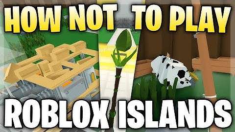🌴 How NOT to Play Roblox Islands... (Part 3)
