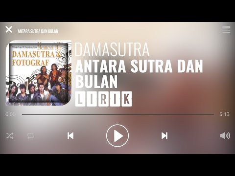 Damasutra - Antara Sutra Dan Bulan [Lirik]