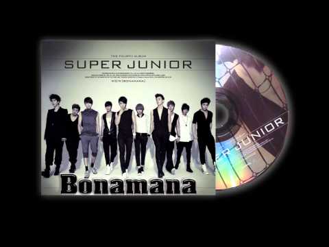 (+) Super Junior Bonamana-[Free Mp3 Download]