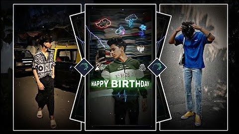 "HAPPY BIRTHDAY"🎂 new style status video edit alight motion xml by THE XML CREATOR
