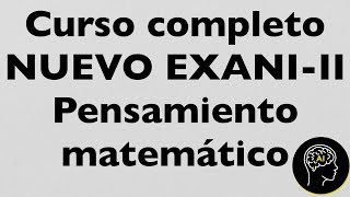 Curso completo NUEVO EXANI || pensamiento matematico exani ii by Academia Internet 10,226 views 1 year ago 2 hours, 49 minutes