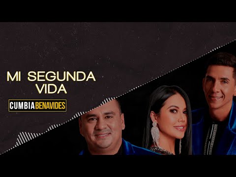 Cumbia Benavides - Mi Segunda Vida (Video Lyric)