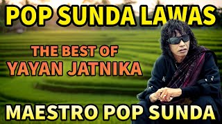 Download Lagu YAYAN JATNIKA - ALBUM POP SUNDA LAWAS MP3 Download Lagu YAYAN JATNIKA - ALBUM POP SUNDA LAWAS MP3