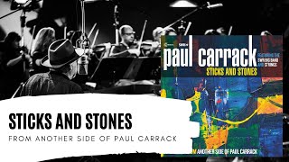 Video thumbnail of "Paul Carrack - Sticks and Stones (featuring the SWR Big Band) [Official Video]"