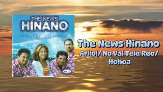 The News Hinano - Ariioi/ No Vai Teie Reo/ Hohoa (Official Visualizer)