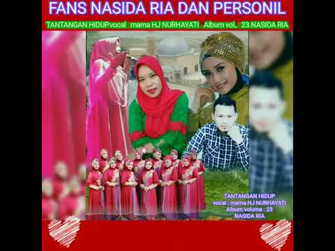 Tantangan hidup.vol : 23.Hj NURHAYATI Nasida ria . spesial bang Hardiy