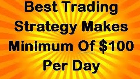 Binary.com Best Trading Strategy Makes Minimum Of $100 Per Day