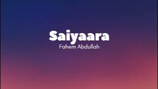 Saiyaara - Tanishk Bagchi | Faheem Abdullah | Arslan Nizami | Irshad Kamil