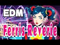 Ferris Reverie - Midnight Ferris Wheel EDM with Vocals