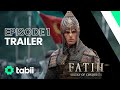 Fatih: Sultan of Conquests | Episode 1 Trailer ➡️ @tabii