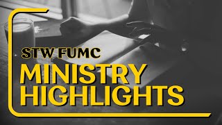 Stillwater FUMC Ministry Highlights - Our Daily Bread