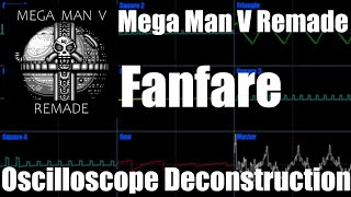 Mega Man V Remade - Fanfare - Oscilloscope Deconstruction