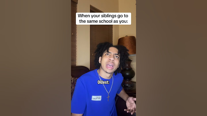When your siblings go to the same school as you (Song: ScarLip- No Statements)