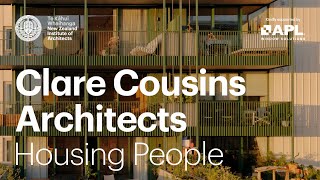 Clare Cousins Public Lecture | Housing People