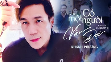 CÓ MỘT NGƯỜI VẪN ĐỢI - VIET LEE | KHÁNH PHƯƠNG COVER | Cơn mưa mùa đông làm cho em quên a phải không