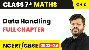 Data Handling - Full Chapter Explanation & NCERT Solutions | Class 7 Maths Chapter 3