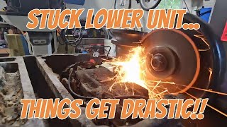 Stuck Outboard Lower Unit Last Resort