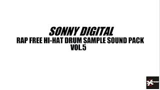 Sonny Digital Rap Free Hi Hat  Essentials Pattern Pack 5 Drum Kit Preset Sound HQ Download WAV