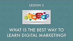 What is the best way to Learn Digital Marketing?