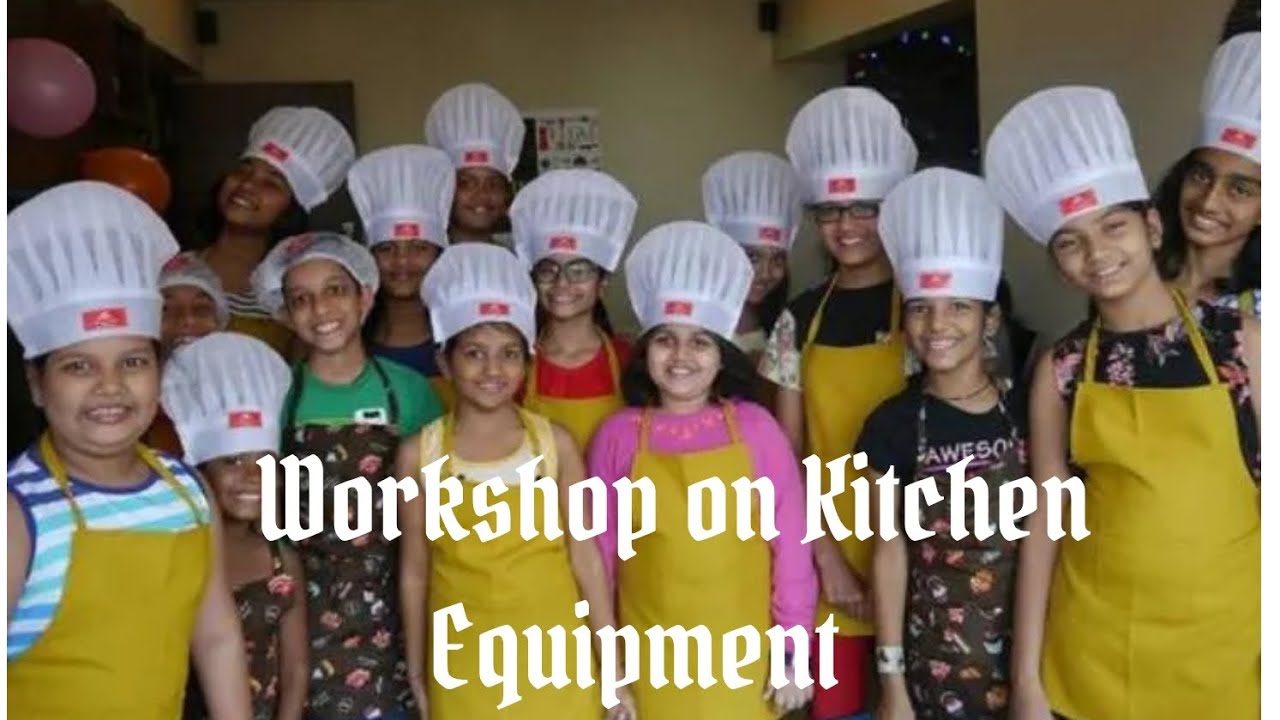 Workshop On Kitchen Equipment l Kitchen tools l Kids time l Cute kids 
