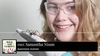 The Wild and Curious Podcast Episode 010: Samantha Nixon