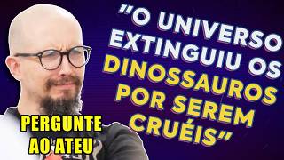 CRENTE AFIRMA QUE O UNIVERSO MATOU OS DINOSSAUROS PELA SUA MALDADE