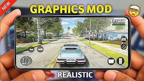 GTA SA Android: GTA 5 Remastered Graphics Modpack V2 HD+ Graphics || Better than Definitive Edition